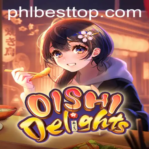 Discover the Excitement of OishiDelights: PHL BEST Gaming Experience