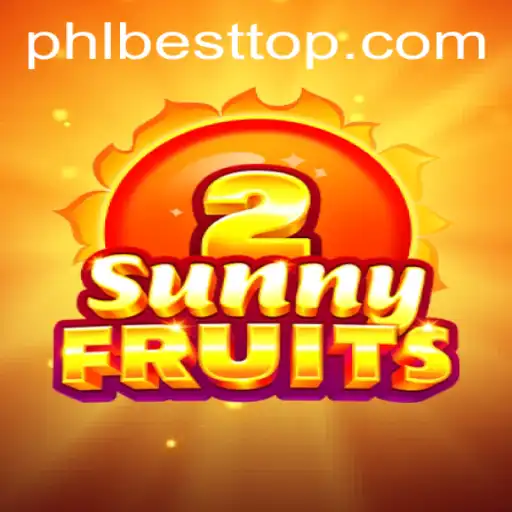 Exploring the Thrills of SunnyFruits2: PHL BEST Game Experience