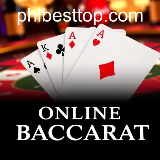 PHL BEST: Exploring the World of Online Baccarat
